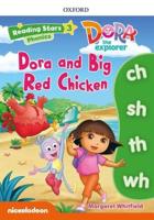 Dora and the Big Red Chicken