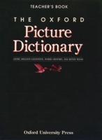 The Oxford Picture Dictionary. Teacher's Book