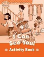 I Can See You!. Activity Book