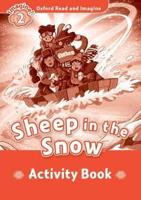 Oxford Read and Imagine: Level 2:: Sheep In The Snow Activity Book