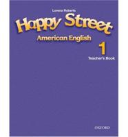 Happy Street. 1 Teacher's Book