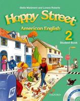 American Happy Street: 2: Student Book With MultiROM