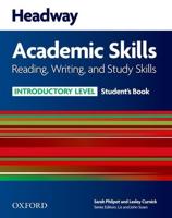 Headway Academic Skills. Reading, Writing, and Study Skills, Introductory Level