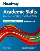 Headway Academic Skills. Introductory Level Listening, Speaking, and Study Skills