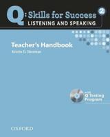 Q Skills for Success: Listening and Speaking 2: Teacher's Book With Testing Program CD-ROM