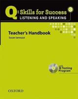 Q Skills for Success: Listening and Speaking 3: Teacher's Book With Testing Program CD-ROM