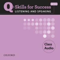 Q Skills for Success Listening and Speaking: Intro: Class CD