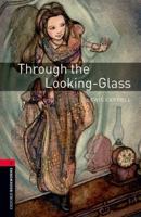 Through the Looking-Glass and What Alice Found There