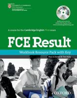 FCE Result. Workbook Resource Pack With Key