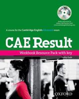 CAE Result. Workbook Resource Pack With Key