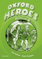Oxford Heroes. 1 Workbook