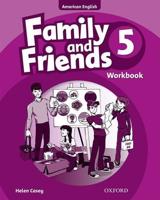 Family and Friends. 5 Workbook