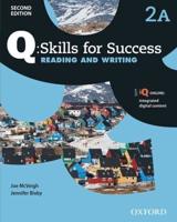 Q: Skills for Success: Level 2: Reading & Writing Split Student Book A With iQ Online