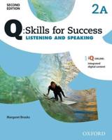 Q: Skills for Success: Level 2: Listening & Speaking Split Student Book A With iQ Online