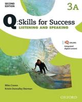 Q: Skills for Success: Level 3: Listening & Speaking Split Student Book A With iQ Online