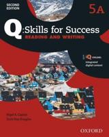 Q: Skills for Success: Level 5: Reading & Writing Split Student Book A With iQ Online