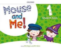 Mouse and Me!: Level 1: Student Book