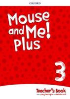 Mouse and Me Plus 3 Teachers Book Pack