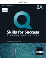 Q: Skills for Success: Level 2: Reading and Writing Split Student Book A With iQ Online Practice