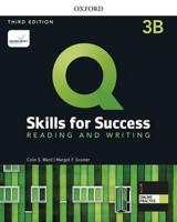 Q: Skills for Success: Level 3: Reading and Writing Split Student Book B With iQ Online Practice