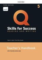 Q: Skills for Success: Level 5: Reading and Writing Teacher's Handbook With Teacher's Access Card