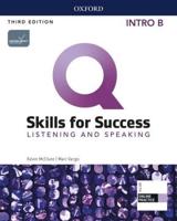 Q: Skills for Success: Intro Level: Listening and Speaking Split Student Book B With iQ Online Practice