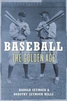 Baseball, the Golden Age