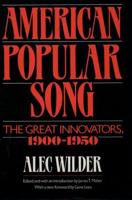 American Popular Song: The Great Innovators, 1900-1950