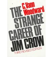 The Strange Career of Jim Crow