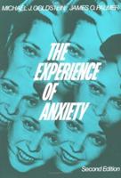 The Experience of Anxiety