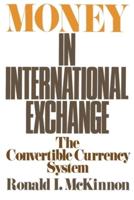 Money in International Exchange: The Convertible Currency System