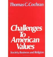 Challenges to American Values