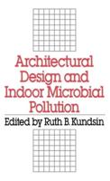 Architectural Design and Indoor Microbial Pollution