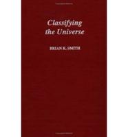 Classifying the Universe