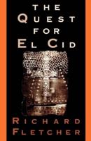 The Quest for El Cid