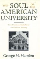 The Soul of the American University