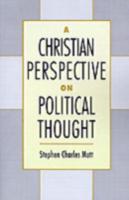 A Christian Perspective on Political Thought