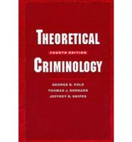 Theoretical Criminology