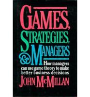 Games, Strategies and Managers