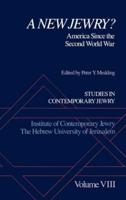 A New Jewry?: America Since the Second World War