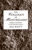 The Colloquy of Montbeliard