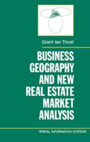 Business Geography & New Real Estate Market Analysis