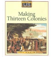 Making Thirteen Colonies