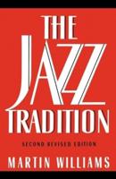The Jazz Tradition: Second Revised Edition