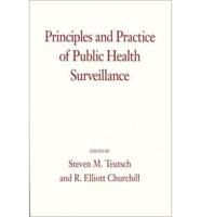 Principles and Practice of Public Health Surveillance