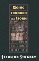 Going Through the Storm: The Influence of African American Art in History