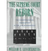 The Supreme Court Reborn