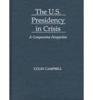 The U.S. Presidency in Crisis