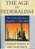 The Age of Federalism