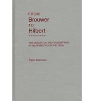 From Brouwer to Hilbert